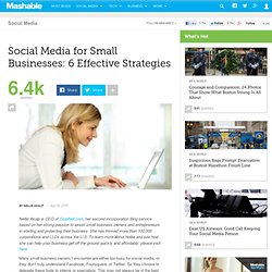 Social Media for Small Businesses: 6 Effective Strategies