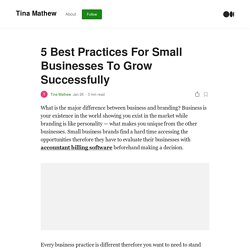 5 Best Practices For Small Businesses To Grow Successfully