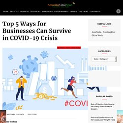 5 Ways for Businesses Can Survive in COVID-19 Crisis