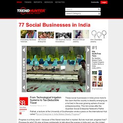 77 Social Businesses in India - From Technological Irrigation Systems to Tax-Deductible Travel