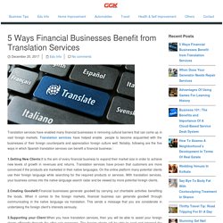 5 Ways Financial Businesses Benefit from Translation Services