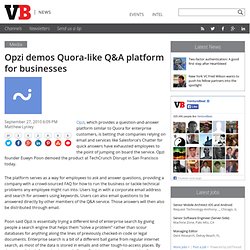 Opzi demos Quora-like Q&A platform for businesses