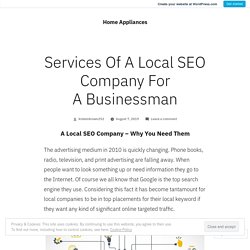 Services Of A Local SEO Company For A Businessman – Home Appliances