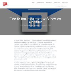Top 10 Businessmen to follow on LinkedIn - Brand Samosa