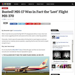 Busted! MH-17 Was in Fact the 'Lost' Flight MH-370