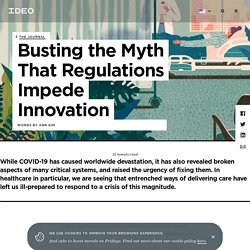 Busting the Myth That Regulations Impede Innovation