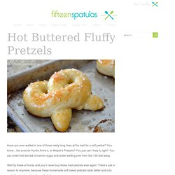 Hot Buttered Fluffy Pretzels