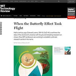 When the Butterfly Effect Took Flight