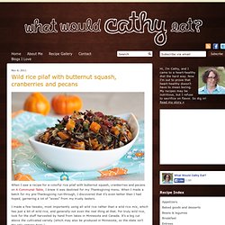Wild Rice Pilaf with Butternut Squash – Healthy Thanksgiving Recipe