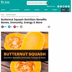 Butternut Squash Nutrition, Benefits, Uses & Recipes