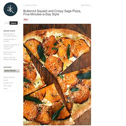 Butternut Squash and Crispy Sage Pizza, Five-Minutes-a-Day Style