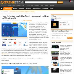How to bring back the Start menu and button to Windows 8
