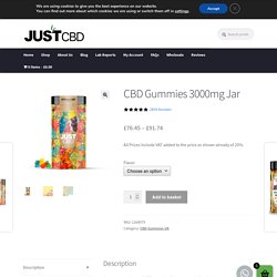 Buy CBD Gummies - 3000mg Jar - Just CBD Gummies UK