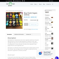 Buy Dank Vapes Online - Pro Hemp 420