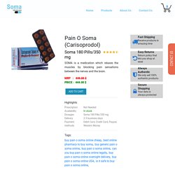 Best way Buy Pain-o-Soma 500 MG