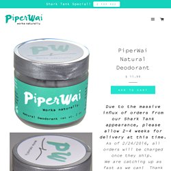 PiperWai Natural Deodorant