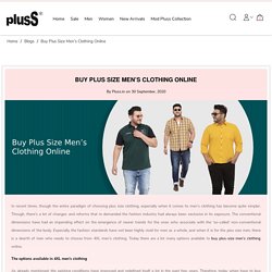 Buy Plus Size Men’s Clothing Online