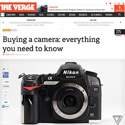 Buying a camera: everything you need to know