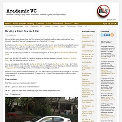 Buying a Coal-Powered Car — Academic VC