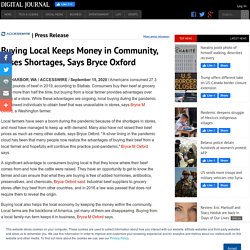 Buying Local Keeps Money in Community, Eases Shortages, Says Bryce Oxford