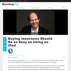 Buying Insurance Should Be as Easy as Using an IPad