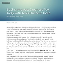 Buying the best Japanese Tool Trolly with Tools Online in India - tools