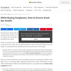 While Buying Sunglasses, How to Ensure Good Eye Health
