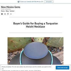Buyer’s Guide for Buying a Turquoise Heishi Necklace – New Mexico Gems