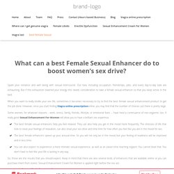 What can a best Female Sexual Enhancer do to boost women’s sex drive?