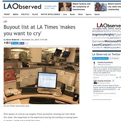 Buyout list at LA Times 'makes you want to cry'