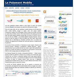 Buyster, le paiement en ligne made in France vise le mobile