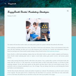 BuzzyBooth Dental Marketing Strategies