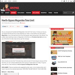 HowTo: Bypass Megavideo Time Limit