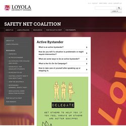Active Bystander: Safety Net Coalition: Loyola University Chicago
