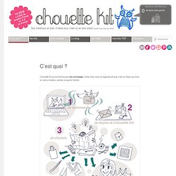 Chouette Kit