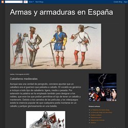 Armas y armaduras en España: Caballeros medievales