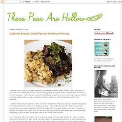 Cabernet Braised Short Ribs and Mushroom Risotto