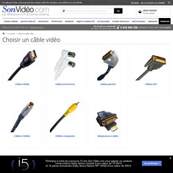 Câbles vidéo sur Son-Vidéo.com