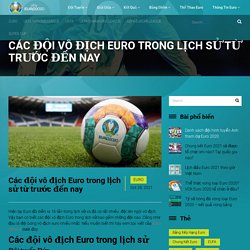 Các đội vô địch Euro trong lịch sử từ trước đến nay