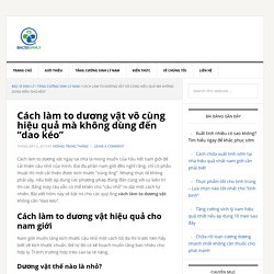 Cách làm to dương vật vô cùng hiệu quả mà không dùng đến “dao kéo”