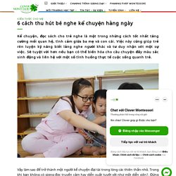 6 cách thu hút bé nghe kể chuyện hằng ngày - Clover Montessori