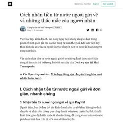 Cách nhận tiền từ nước ngoài gửi về và những thắc mắc của người nhận