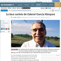 La face cachée de Gabriel García Márquez