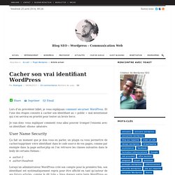 Cacher son vrai identifiant Wordpress