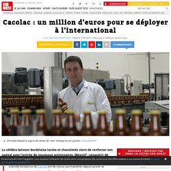 Cacolac : un million d'euros pour se déployer à l'international