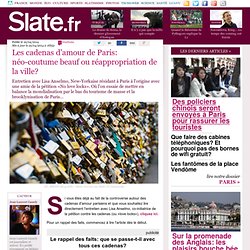 Les cadenas d'amour de Paris: néo-coutume beauf ou réappropriation de la ville?