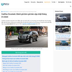 Cadillac Escalade: Đánh giá kèm giá bán cập nhật tháng 01/2020