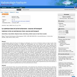 Hydroécologie Appliquée - Tome 15 (2006). Au sommaire: Le cadmium dans le Lot et la Garonne : sources et transport
