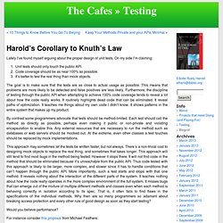 Harold’s Corollary to Knuth’s Law