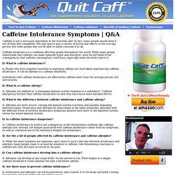 Caffeine Intolerance 101 + Symptoms